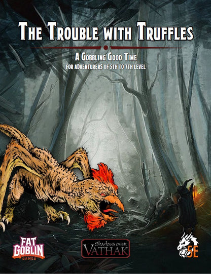 The Trouble with Truffles